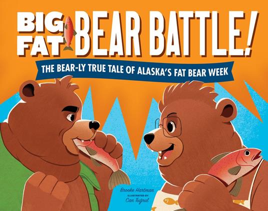 Big Fat Bear Battle! - Brooke Hartman,Can Tugrul - ebook