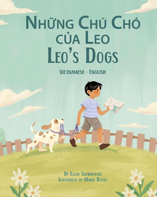 Leo's Dogs (Vietnamese-English) - Ellen Skowronski - ebook