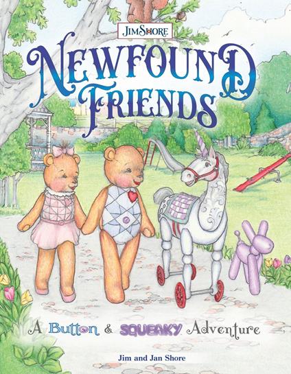 Newfound Friends - Jan Shore,Jim Shore - ebook
