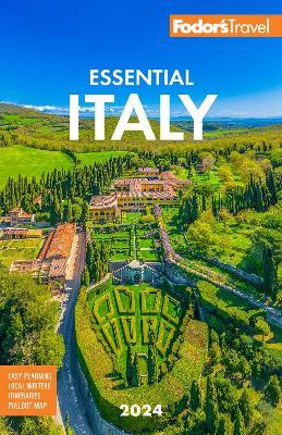Fodor's Essential Italy 2024 - Fodor's Travel Guides - cover