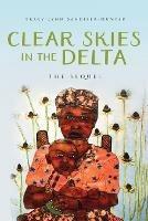 Clear Skies in the Delta: The Sequel - Tracy Lynn Sandifer-Hunter - cover