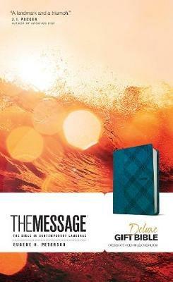 The Message Deluxe Gift Bible, Denim Leather-Look: The Bible in Contemporary Language - Eugene H. Peterson - cover