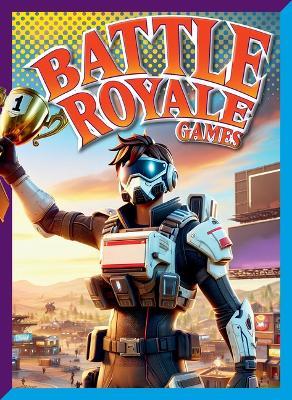 Battle Royale Games - Marysa Storm - cover