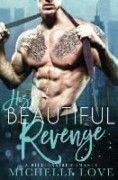 His Beautiful Revenge - Michelle Love - cover