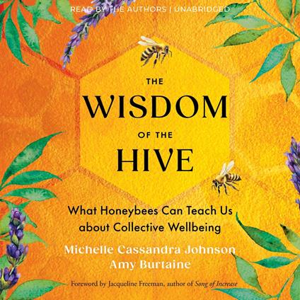 The Wisdom of the Hive