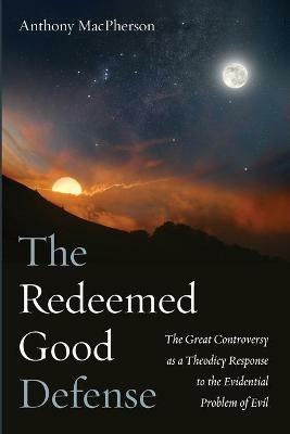 The Redeemed Good Defense - Anthony MacPherson - cover