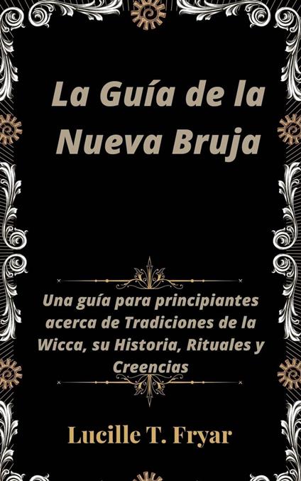 La Guía de la Nueva Bruja