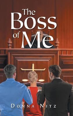 The Boss Of Me - Donna Nitz - cover