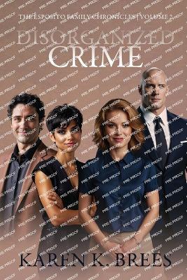 Disorganized Crime - Karen K Brees - cover