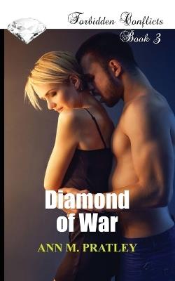 Diamond of War: 2nd Edition - Ann M Pratley - cover