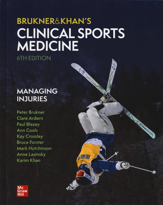 Clinical sports medicine: managing injuries - Peter Brukner,Khan Karim - copertina