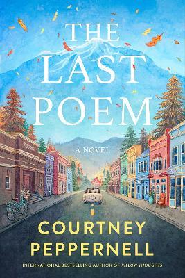 The Last Poem - Courtney Peppernell - cover