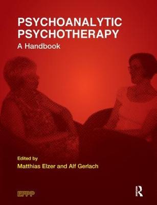 Psychoanalytic Psychotherapy: A Handbook - cover