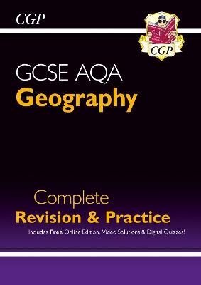 GCSE Geography AQA Complete Revision & Practice includes Online Edition, Videos & Quizzes - CGP Books - cover