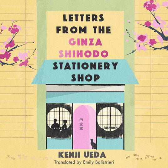 Letters from the Ginza Shihodo Stationery Shop