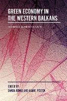 Green Economy in the Western Balkans: Towards a Sustainable Future - cover