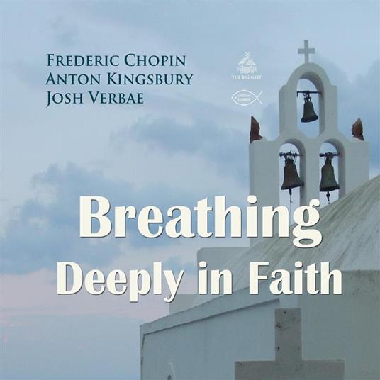 Breathing Deeply in Faith