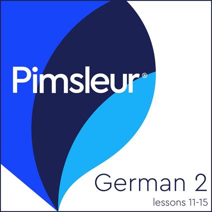 Pimsleur German Level 2 Lessons 11-15