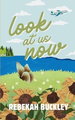 Look At Us Now - Rebekah Buckley - cover
