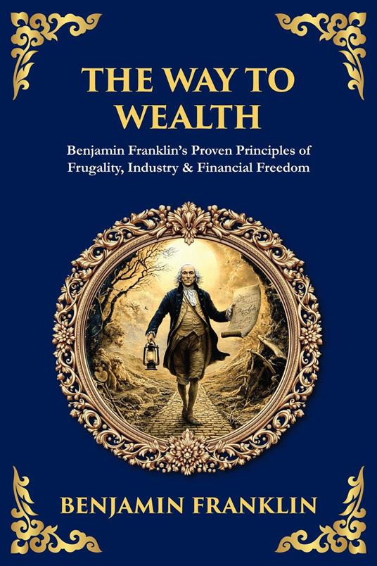 The Way to Wealth