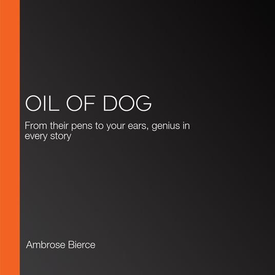 Oil of Dog