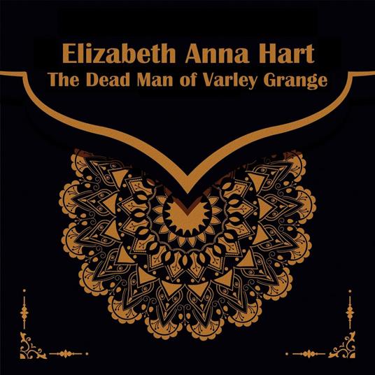 Dead Man of Varley Grange, The