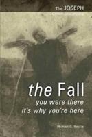 The Fall: You Were There - It's Why You're Here - Michael G. Reccia - cover