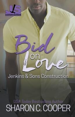 Bid on Love - Sharon C Cooper - cover