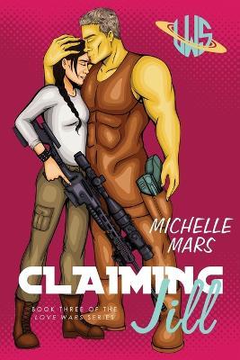 Claiming Jill - Michelle Mars - cover