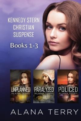Kennedy Stern Christian Suspense Books 1-3 - Alana Terry - cover