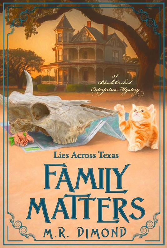 Family Matters: Lies Across Texas