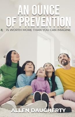 An Ounce of Prevention - Allen Daugherty - cover