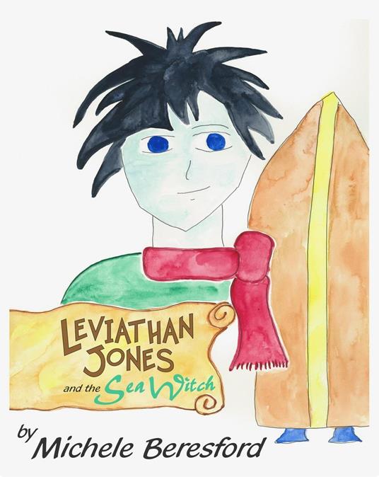 Leviathan Jones and the Sea Witch - Michele Beresford - ebook