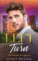 Left Turn: A Scottish Celebrity Romance - Lancy McCall - cover