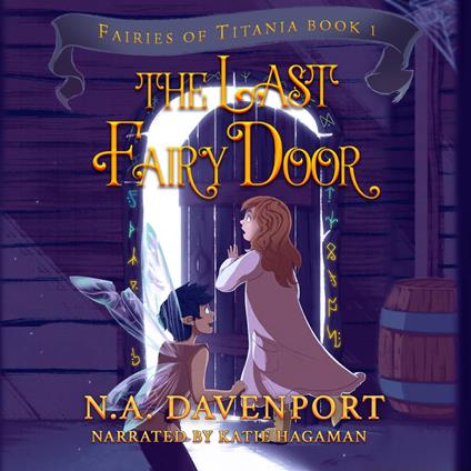 Last Fairy Door, The