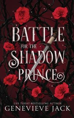 Battle for the Shadow Prince - Genevieve Jack - cover