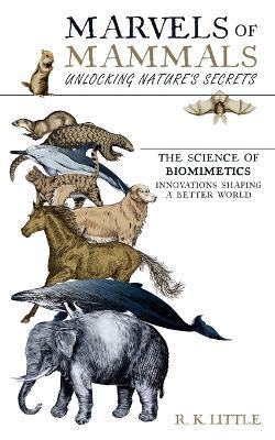 Marvels of Mammals - R K Little - cover