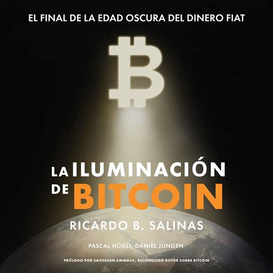 LA ILUMINACIÓN DE BITCOIN