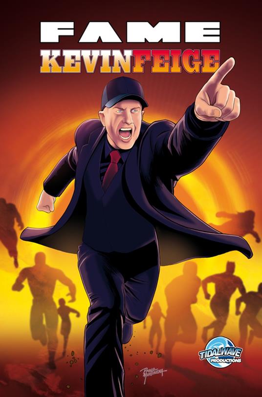 FAME: Kevin Feige: Mastermind Behind the MCU