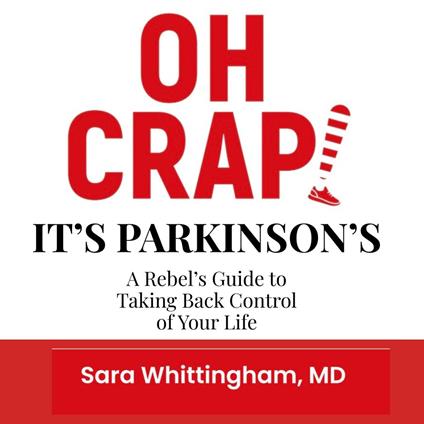 Oh Crap! It's Parkinson's