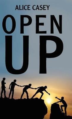 Open Up - Alice Casey - cover