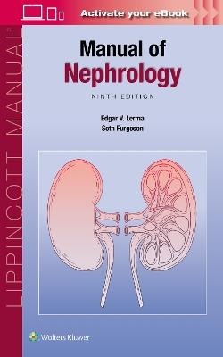 Manual of Nephrology - Edgar V. Lerma,Seth Bernat Furgeson - cover