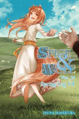 Spice and Wolf, Vol. 24 (Light Novel) - Isuna Hasekura - cover