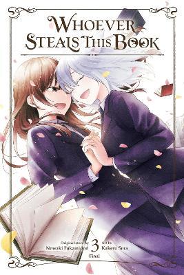 Whoever Steals This Book, Vol. 3 - Emma Schumacker,Kakeru Sora,Nowaki Fukamidori - cover