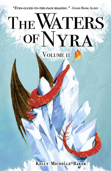 The Waters of Nyra: Volume II - Kelly Michelle Baker - ebook