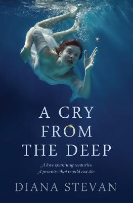 A Cry from the Deep - Diana Stevan - cover