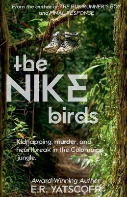 The NIKE Birds - E R Yatscoff - cover