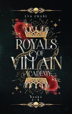 Royals of Villain Academy: Books 1-4 - Eva Chase - cover