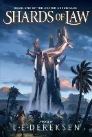 Shards of Law - L E Dereksen - cover