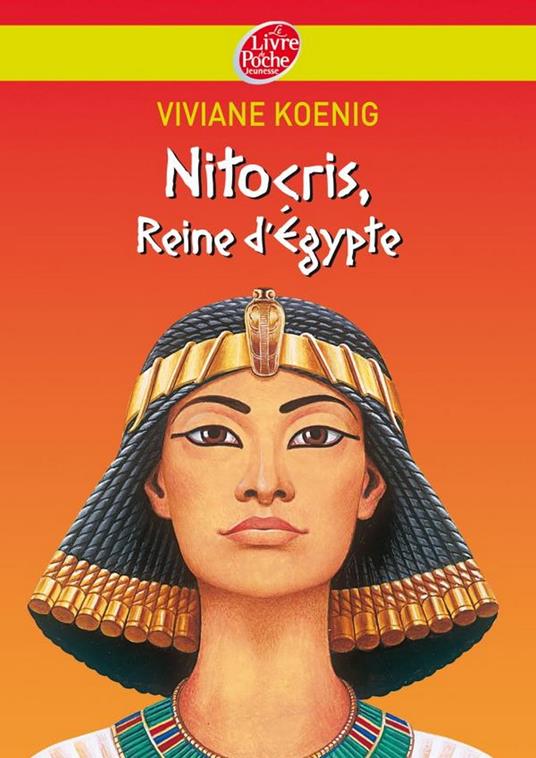Nitocris - Reine d'Egypte - Christian Broutin,Viviane Koenig - ebook